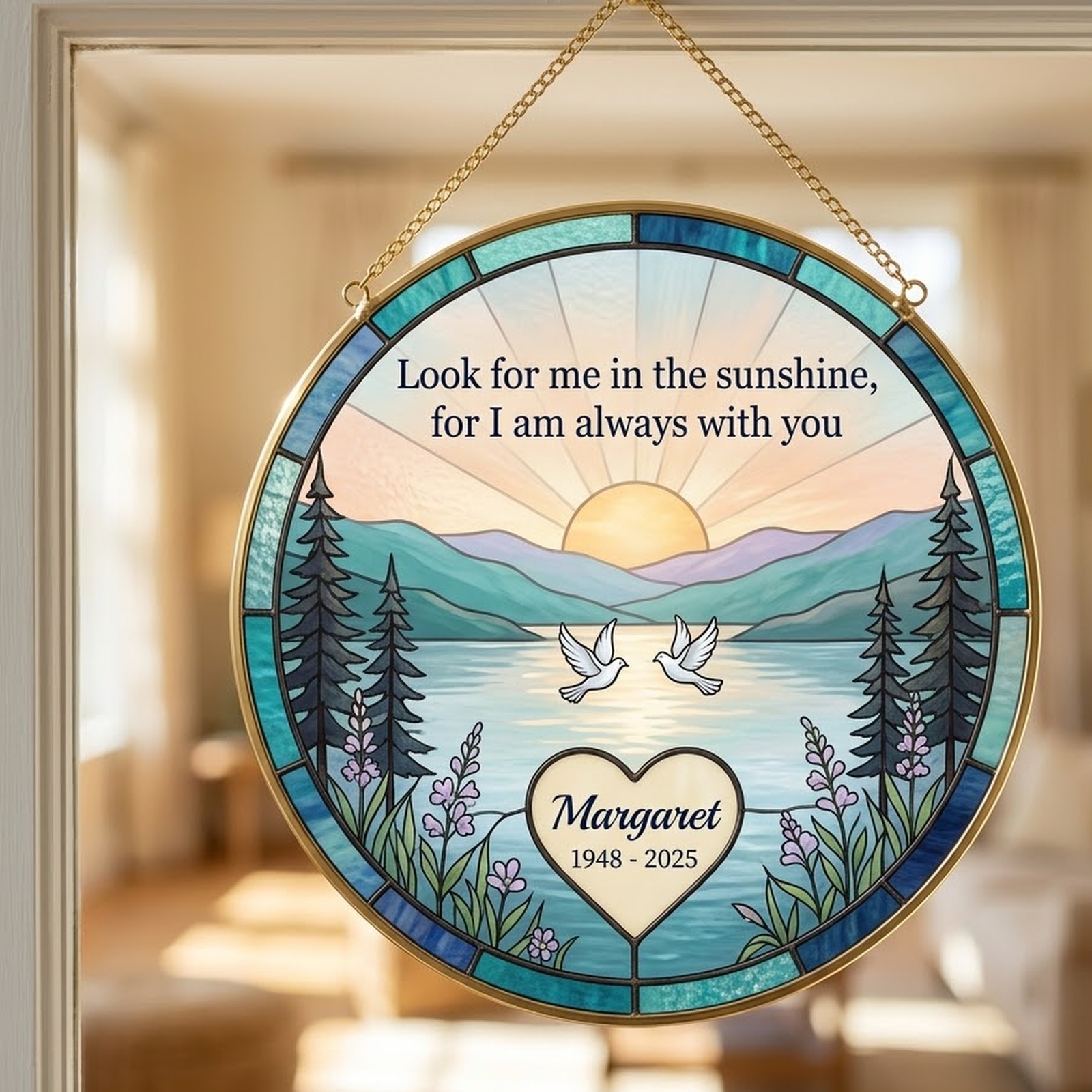 Stained glass style memorial suncatcher with a sunrise lake, two white doves and the quote Look for me in the sunshine, name Margaret in a cream heart